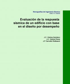 MIS80. Evaluación de la respuesta sísmica de un edificio con base en el diseño por desempeño